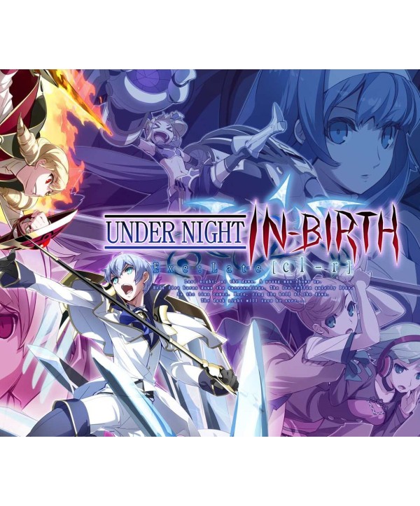 Under Night In-Birth Exe:Late[cl-r] Steam Key GLOBAL